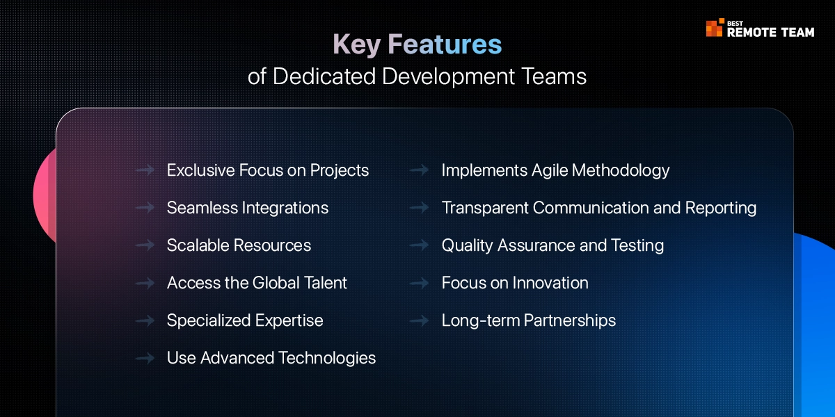 features of dedicated development teams