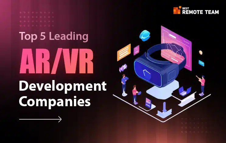 top augmented reality and virtual reality development companies